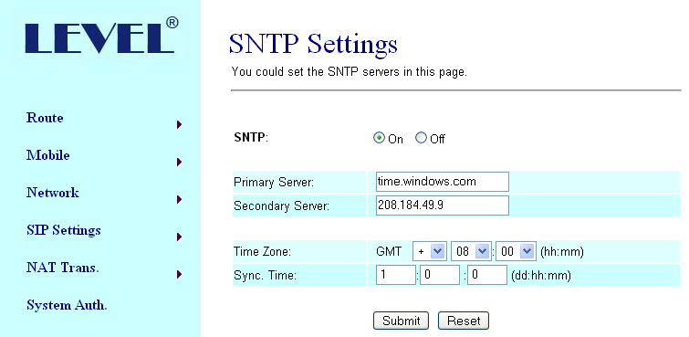 10.3. SNTP Settings You could select On to give SNTP function to this device.