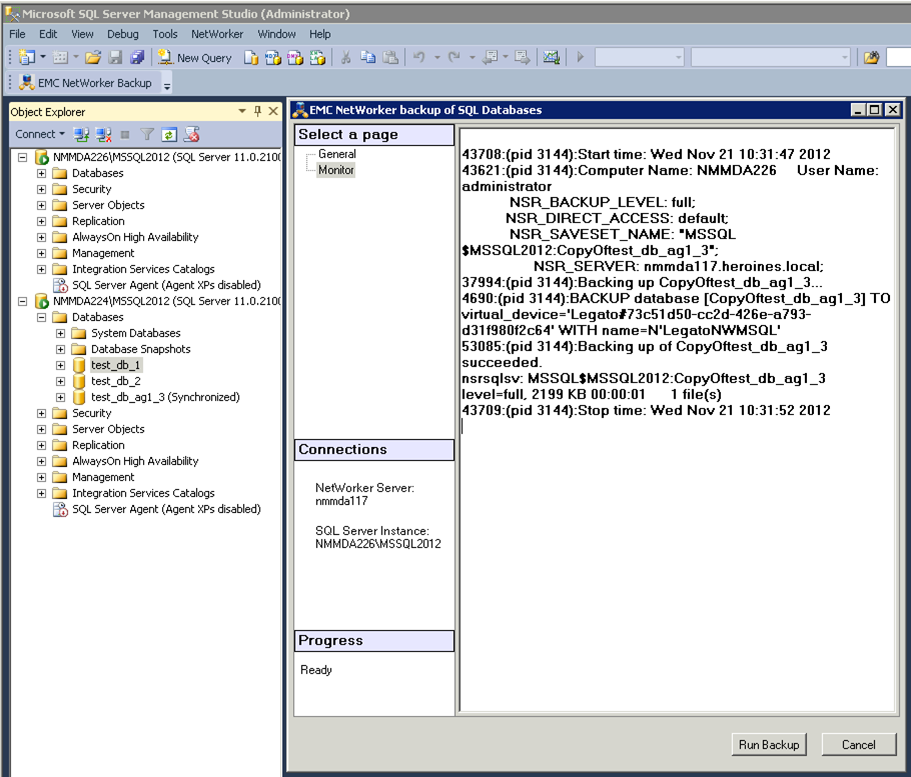 Visibility and Control for the SQL DBA SQL Management Studio NetWorker Backup Plug-in