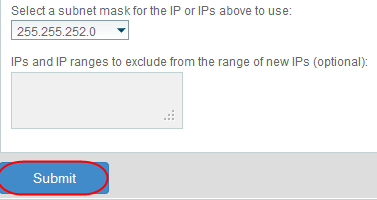 Step 2 Enter your new IP into the New IP or IP range to add field. Step 3 Select 255.255.252.