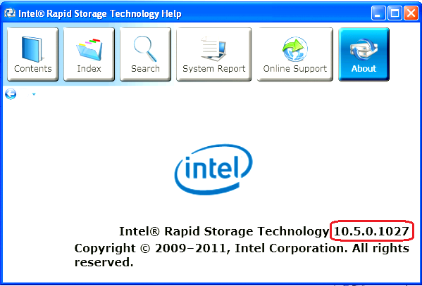If installation was done using F6 or an unattended installation method, you can confirm that the Intel Rapid Storage Technology was loaded by following these steps: Note: The following instructions