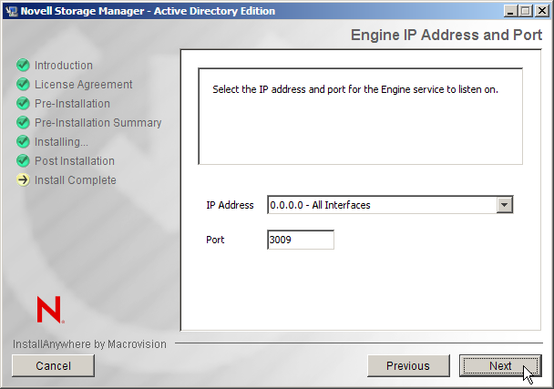 Novell Storage Manager for Active Directory 2.5.2 Installation Guide 6. Click NEXT 7.
