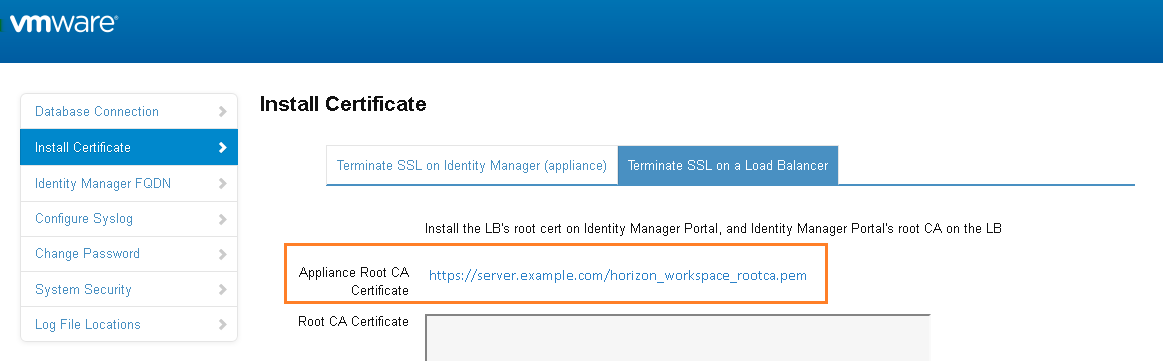 VMware Identity Manager Connector Installation and Configuration Apply Connector Root Certificate to the Load Balancer When the connector virtual appliance is configured with a load balancer, you