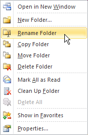 Renaming, Moving, and Deleting Folders The list of folders in the Navigation Pane works the same way as in Windows Explorer. You can rename, move, and delete folders easily.