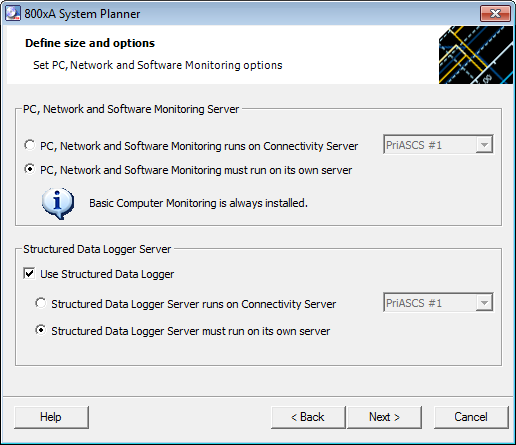 System Details Section 4 System Planner Tool Figure 19. Set PC, Network and Software Monitoring Options Dialog Box software running on the Connectivity Server.
