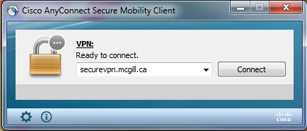 On the Cisco AnyConnect window enter the VPN address: securevpn.mcgill.ca and click Connect. 5.