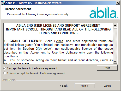 Chapter 7: Alerts IIS Install 5. The End User License Agreement displays. Select the I accept the terms in the license agreement option to continue with the Alerts IIS Installation. 6. Click Next.