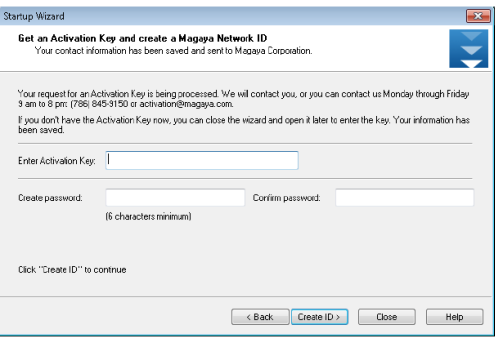 INSTALL MAGAYA SOFTWARE STEPS TO INSTALL ON A SINGLE COMPUTER (OR SERVER) number (a Network ID) that enables external communication using the Magaya Network.