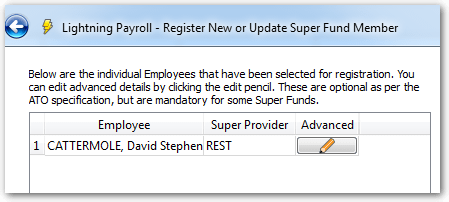 53 In the following screen you can add in additional information that a fund may require about the employee, using the Advanced pencil button.