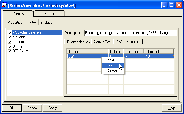 The Setup/Exclude Tab To edit a variable, right-click on it and select Edit option from the context menu.