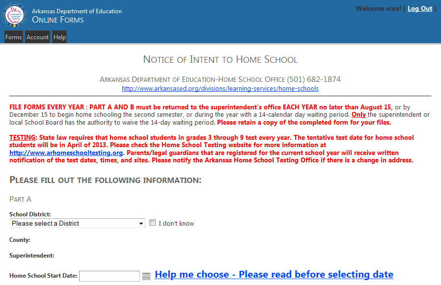 You will be directed to the Notice of Intent to Home School: To begin, you will select the district in which you reside.