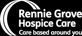 Rennie Grove Hospice Care Job description and person specification Registered charity 1140386 Position: Clinical Nurse Specialist: Rennie Grove Band 7 Reports to: Locality Nurse Manager Direct