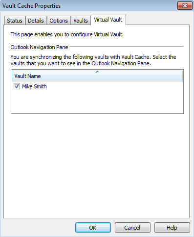 Setting up Enterprise Vault Showing or hiding your Virtual Vault 13 Showing or hiding your Virtual Vault Your Virtual Vault normally appears automatically in the Outlook Navigation Pane after your