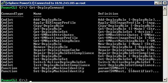 Figure 9. Auto Deploy vsphere PowerCLI Connect-VIServer Screen To view the available Auto Deploy cmdlets, run Get-DeployCommand as follows: PowerCLI C:\> Get-DeployCommand Figure 10.