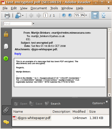Figure 5: PDF decrypted message. Attachments can opened from the attachment pane. The recipient can securely reply by clicking the Reply link.