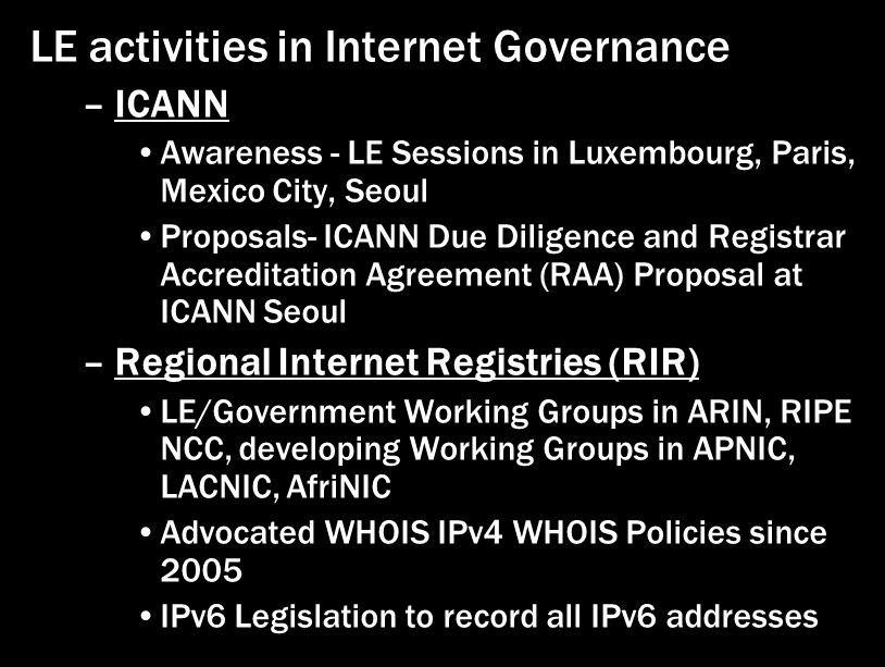 Prevention LE activities in Internet Governance ICANN Awareness - LE Sessions in Luxembourg, Paris, Mexico City, Seoul Proposals- ICANN Due Diligence and Registrar Accreditation Agreement (RAA)