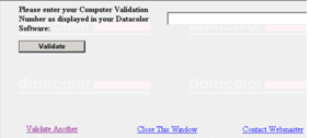 This window provides an Internet connection to the Datacolor web validation service, and remains open during the validation procedure.