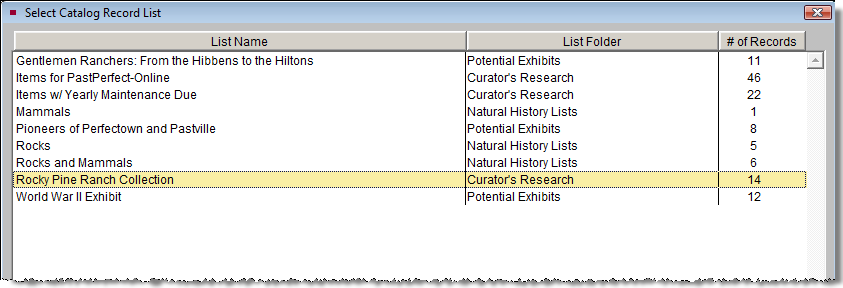 592 PastPerfect Museum Software User s Guide Adding Records from a Catalog List If you have a group of records that you want to put on a Virtual Exhibit, you can create a catalog list in PastPerfect