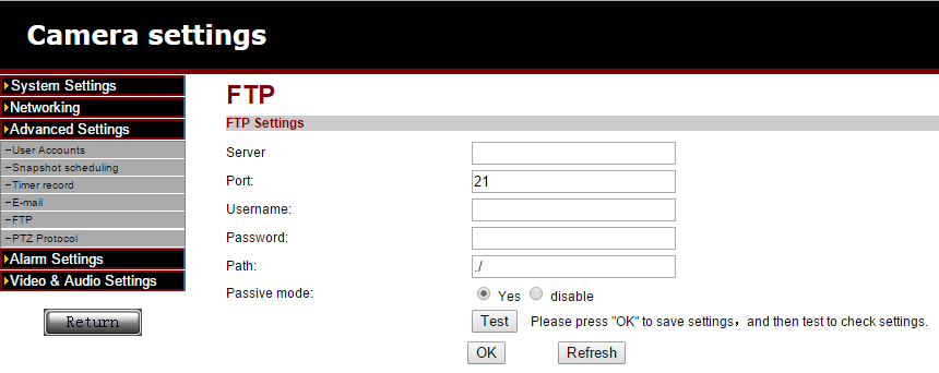 6.3 FTP setting Here you can enter the settings of your FTP server.