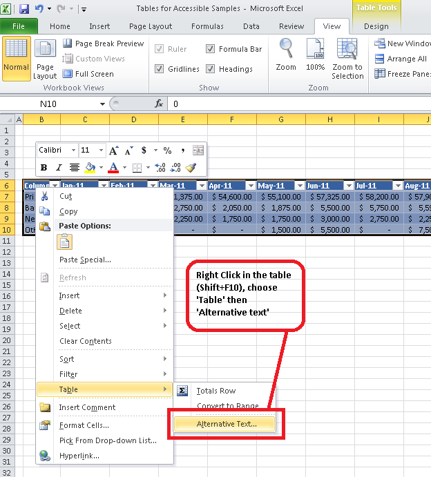 Add Alternative Text to a Table Beginning with Microsoft Office 2010 alternative text can be added to Tables in Excel.