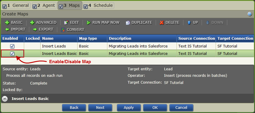 Convert A Basic Map To An Advanced Map Enable/Disable A Duplicated Basic Map When a map is duplicated it is marked as Incomplete and is disabled.