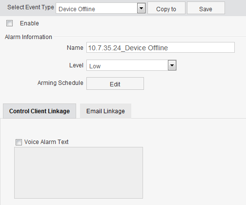Table 8.4 Linkage Actions for Device Exception Linkage Type Linkage Actions Descriptions Set the voice text for playing on the PC when alarm is Control Client triggered.