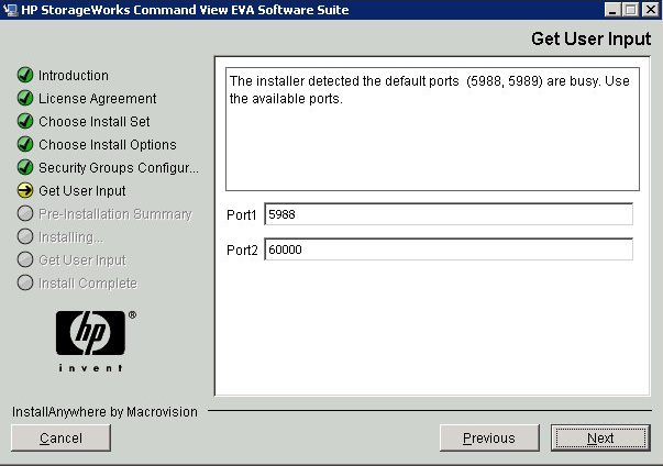 Chapter 21: Configuring P6000 and Enterprise Virtual Arrays Note: This screen appears only if a port conflict is detected, which is why HP recommends installing HP SIM before installing Command View.