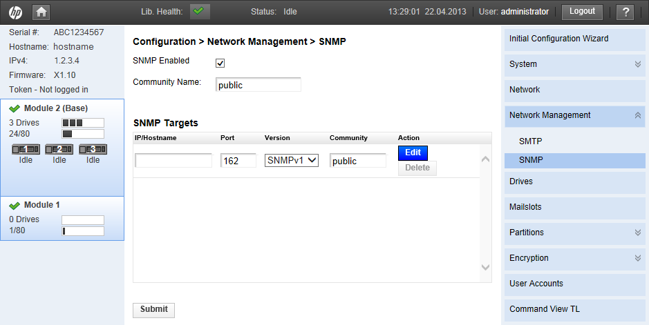 Chapter 31: Configuring StoreEver Tape Libraries 4. Verify the SNMP Enabled check box is selected. 5. In the SNMP Targets table, click Edit next to a target without an IP/Hostname. 6.