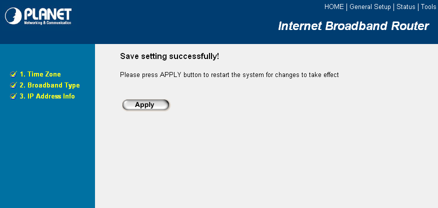 7. Click Apply to save the settings. 8. Please wait for 30 seconds for WNRT-626 restart. Then click OK.