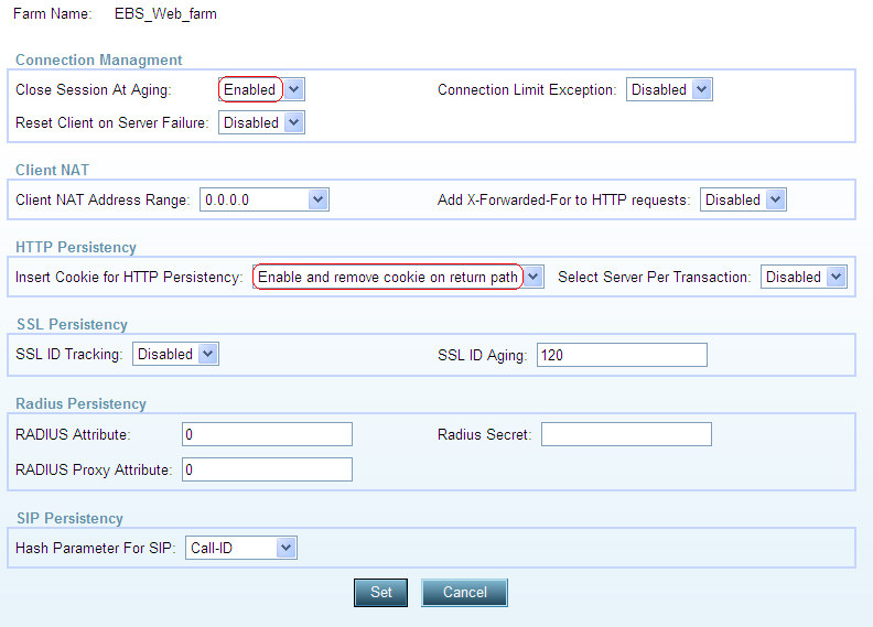 2. Select the web server farm under the Farm Name to display the Extended Farm Parameters Update page, enter the necessary parameters as shown below: 3. Click the Set button to save parameters.