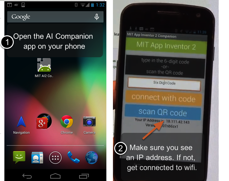 Start the AICompanion on your device On your phone or tablet, click the icon for the MIT AI Companion to start the app. NOTE: Your phone and computer must both be on the same wireless network.
