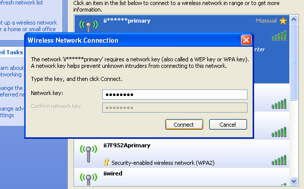 Getting connected 3. Select the name (SSID) of your wireless network from the list and click the Connect button. 4.