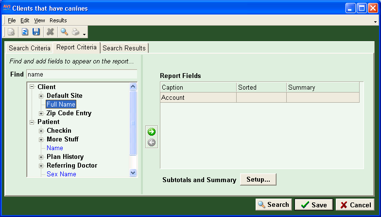 Report Criteria Once all the conditions of the search have been entered, you will need to decide what information that you want to appear on your report.