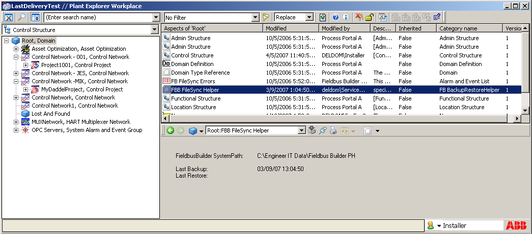 FBB FileSync Helper Aspect Section 2 Fieldbus Builder PROFIBUS/HART FBB FileSync Helper Aspect This aspect is available from 800xA system version 5.