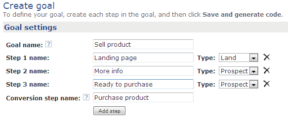 Northwind Traders Then, choose your Goal settings. Give your new goal a name (e.g. Sell product).