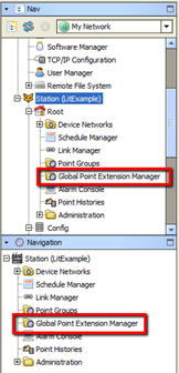 Figure 148: Accessing the Global Point Extension Manager Setting Point Extension Properties Before you add history, alarm, and totalization extensions, we recommend that you set the properties for