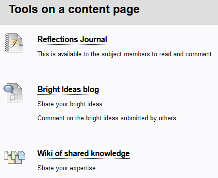 Group versions of the tools are available via group pages. Subject-level tools are created on content pages.