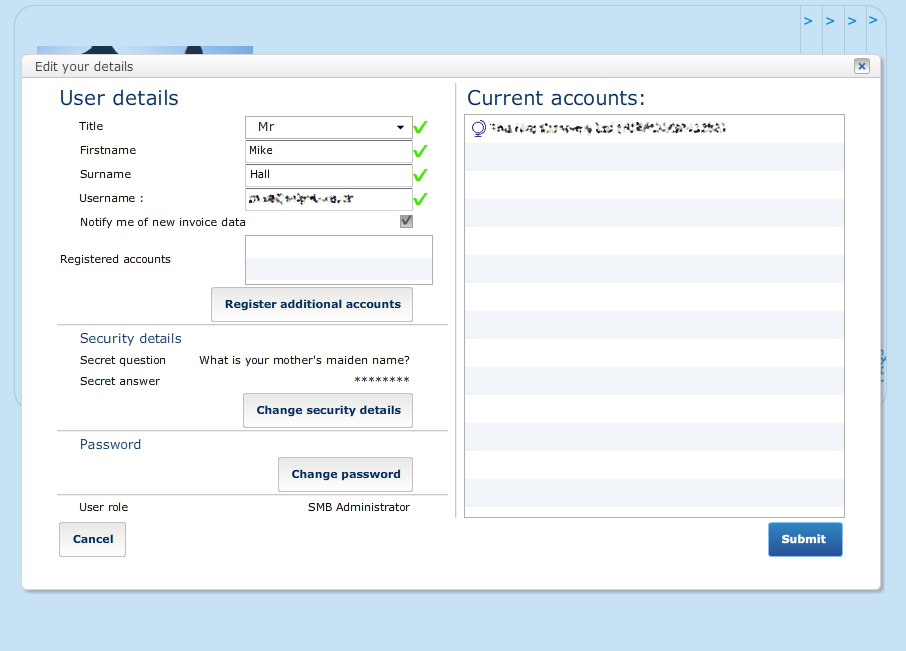 Contents Getting started Page 6 2.3 Editing your details You can easily make changes to your personal information and security details. How to do it 1. Log in. 2. Click My details, and make any changes.