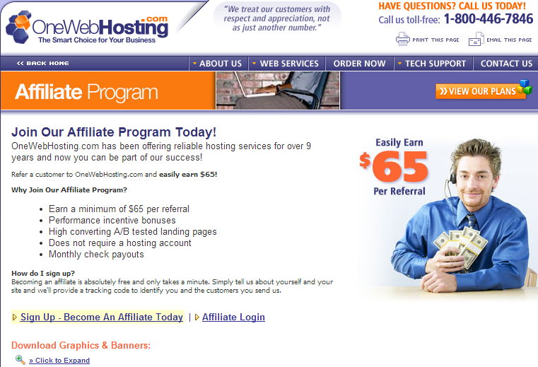 Another good web hosting affiliate program that you can sign up with is: ONEWEBHOSTING.COM http://www.onewebhosting.com/affiliates.