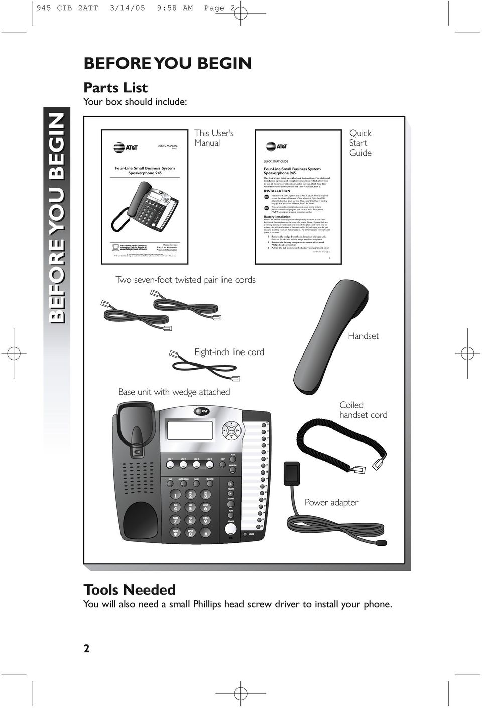 Important Product Information This User s Manual Two seven-foot twisted pair line cords QUICK START GUIDE Four-Line Small Business System Speakerphone 945 This Quick Start Guide provides basic