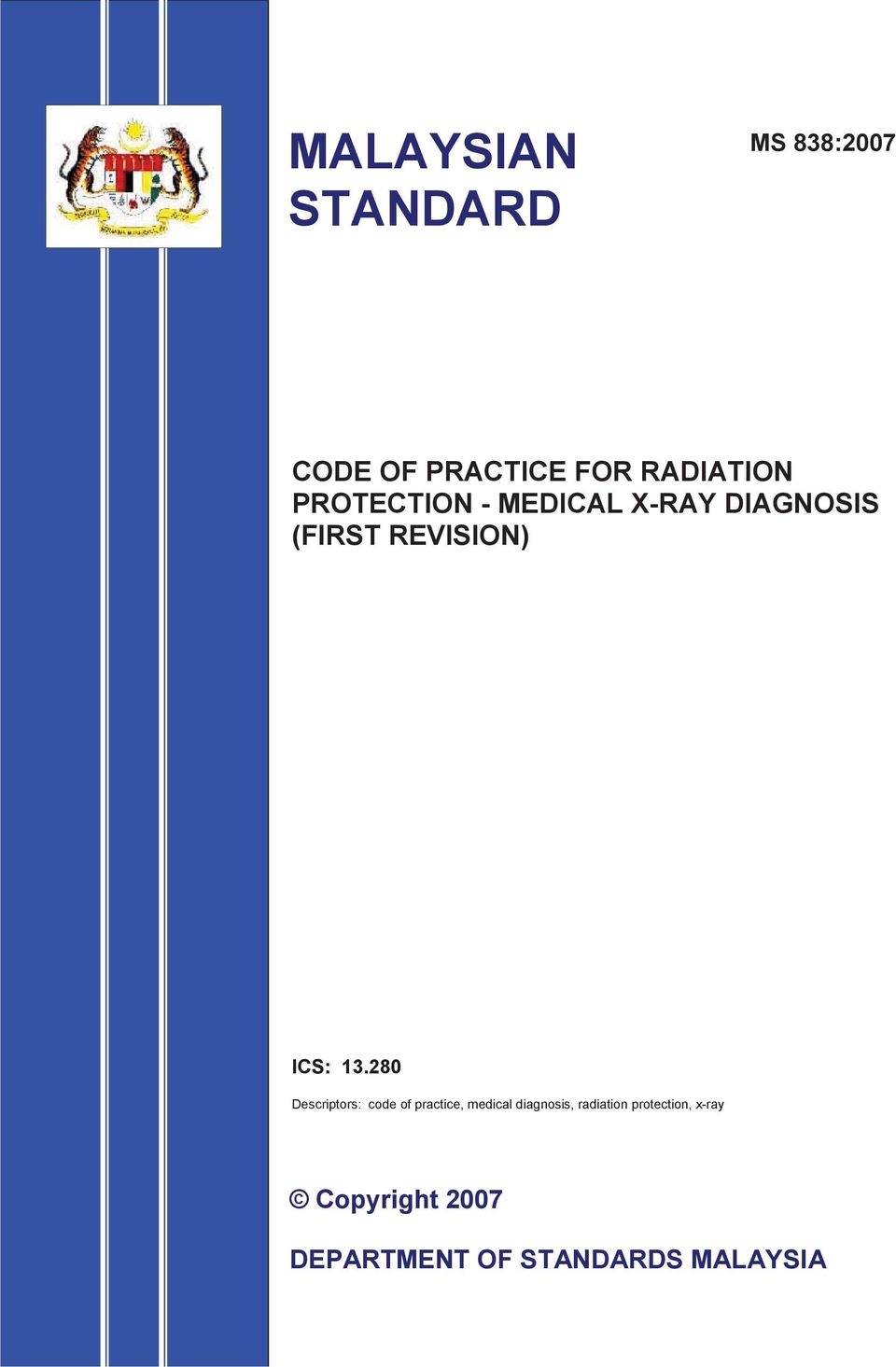 280 Descriptors: code of practice, medical diagnosis, radiation