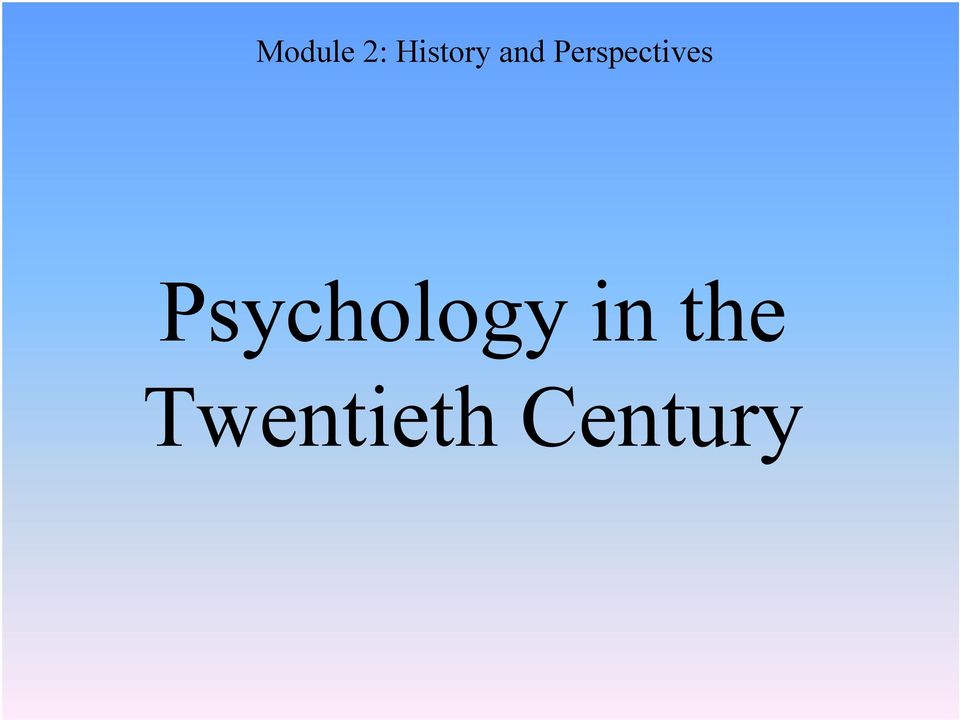 Psychology in the