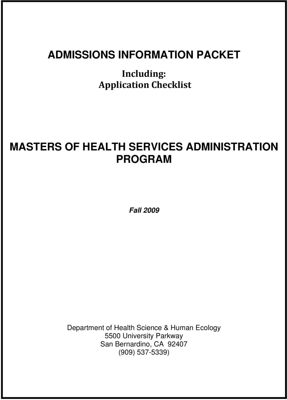 PROGRAM Fall 2009 Department of Health Science & Human