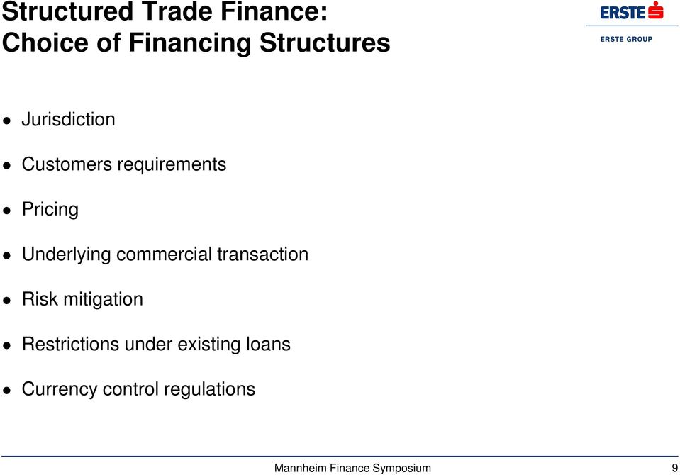 Pricing Underlying commercial transaction Risk