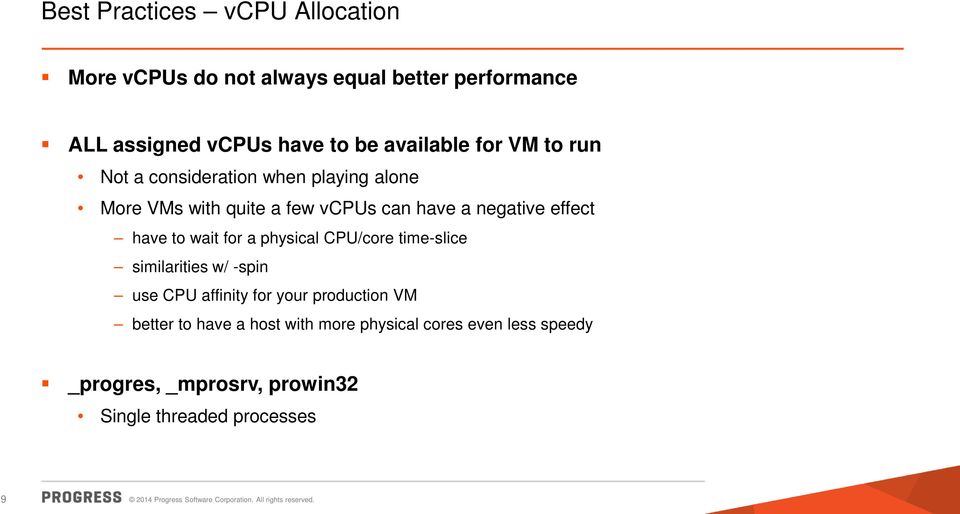 effect have to wait for a physical CPU/core time-slice similarities w/ -spin use CPU affinity for your production