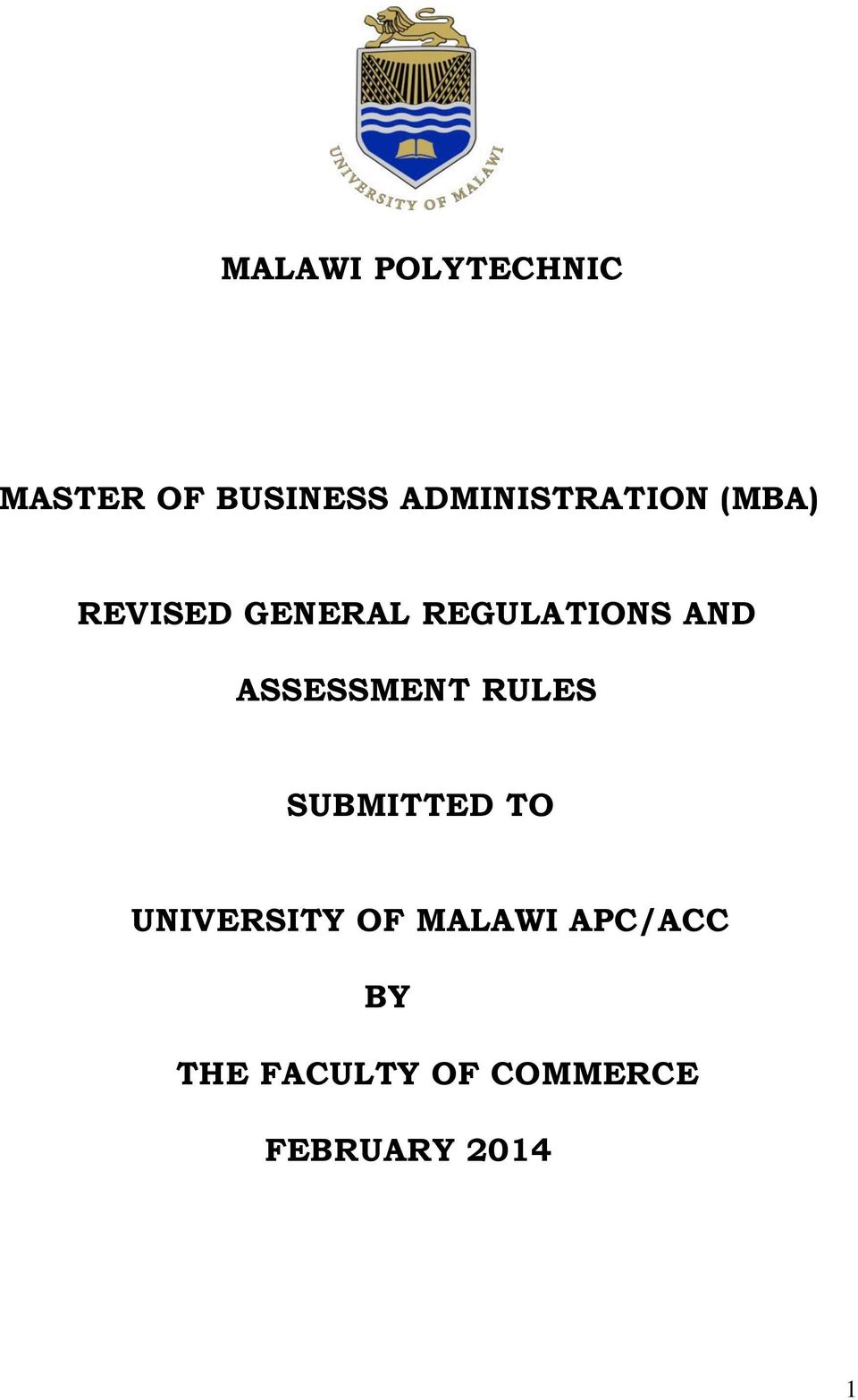 REGULATIONS AND ASSESSMENT RULES SUBMITTED TO