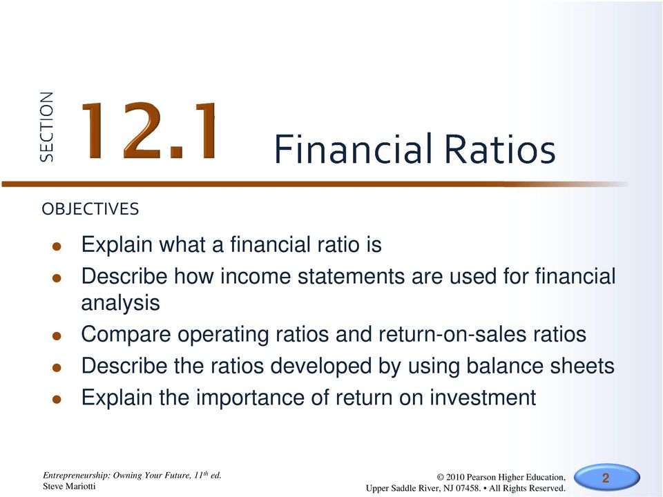 ratios and return-on-sales ratios Describe the ratios developed