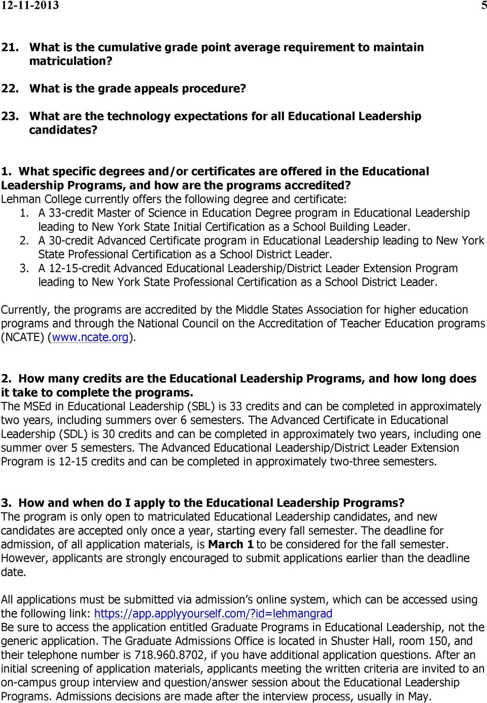 What specific degrees and/or certificates are offered in the Educational Leadership Programs, and how are the programs accredited?