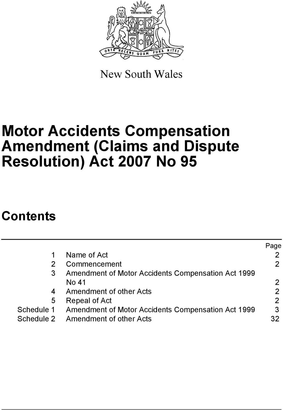 Compensation Act 1999 No 41 2 4 Amendment of other Acts 2 5 Repeal of Act 2