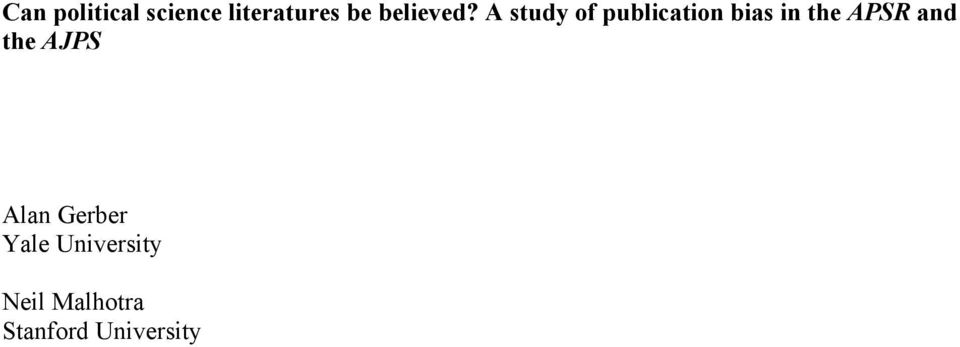 A study of publication bias in the APSR