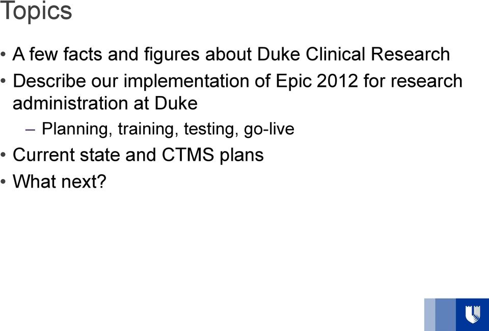 research administration at Duke Planning, training,